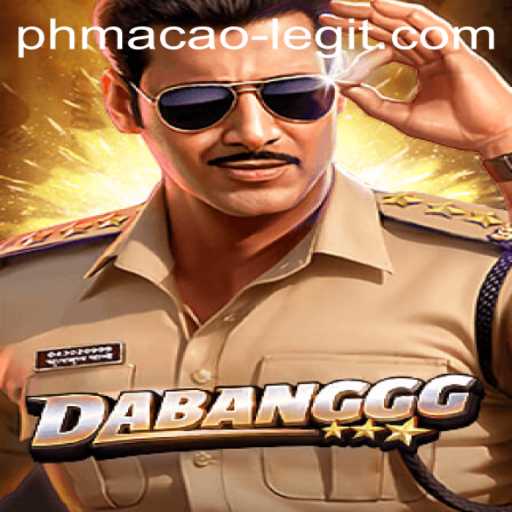 Unveiling the Intrigue of DABANGGG: A Deep Dive into Phmacao Legit