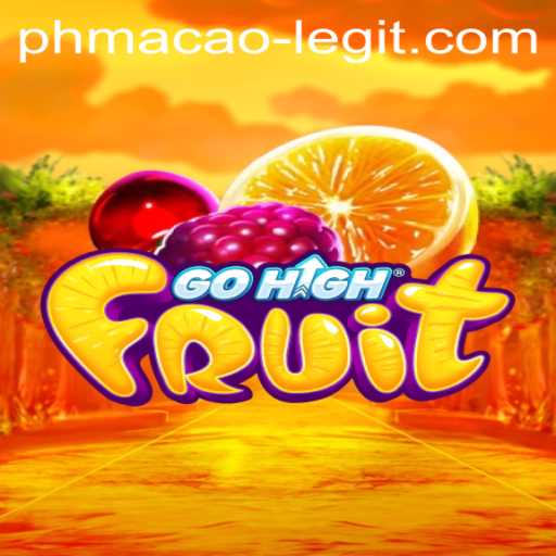 Exploring GoHighFruit: A Fresh Take on Online Gaming with Phmacao Legit